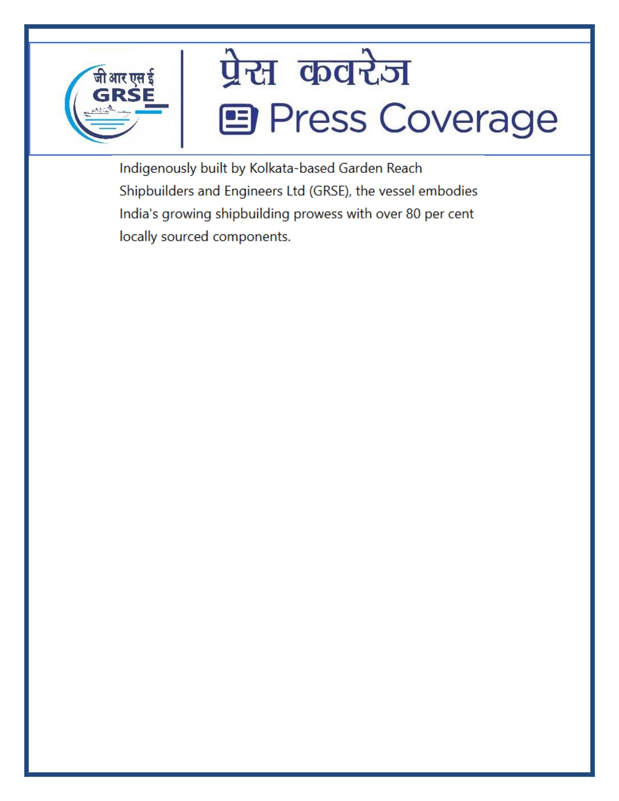 Press Coverage : 07 Oct 25:Proud Moment For GRSE As Second ASW SWC INS Androth Gets Commissioned Into Navy  